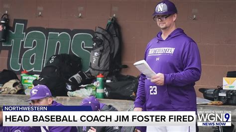 Northwestern fires head baseball coach Jim Foster